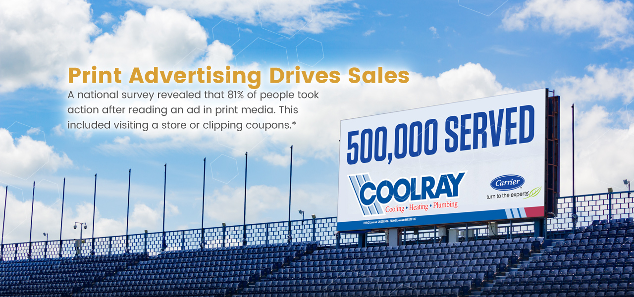 Banner of an outdoor billboard stating that print advertising drives sales